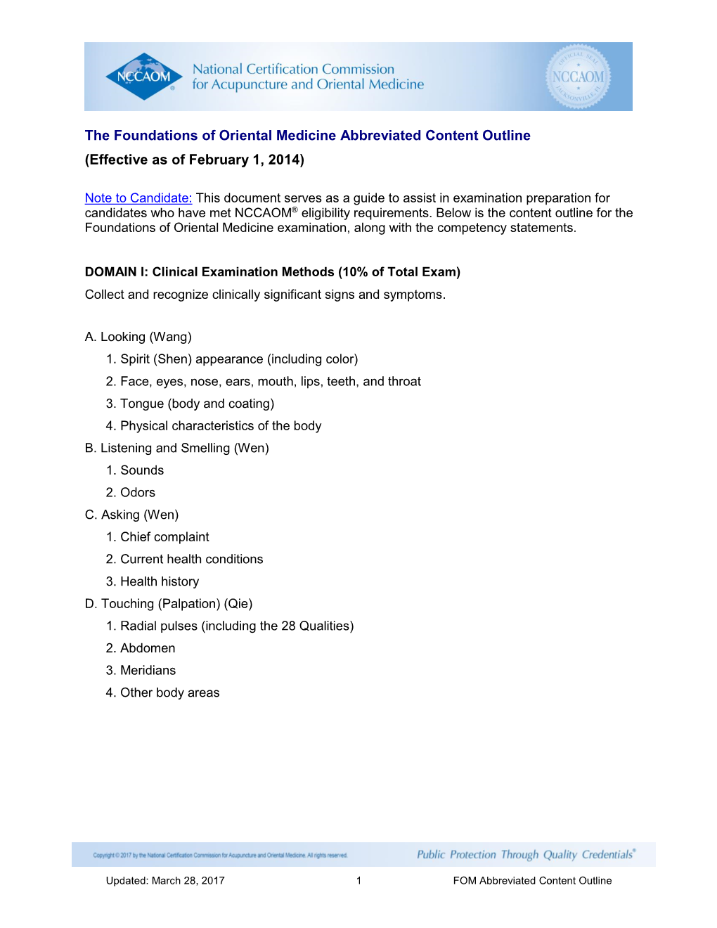 The Foundations of Oriental Medicine Abbreviated Content Outline (Effective As of February 1, 2014)