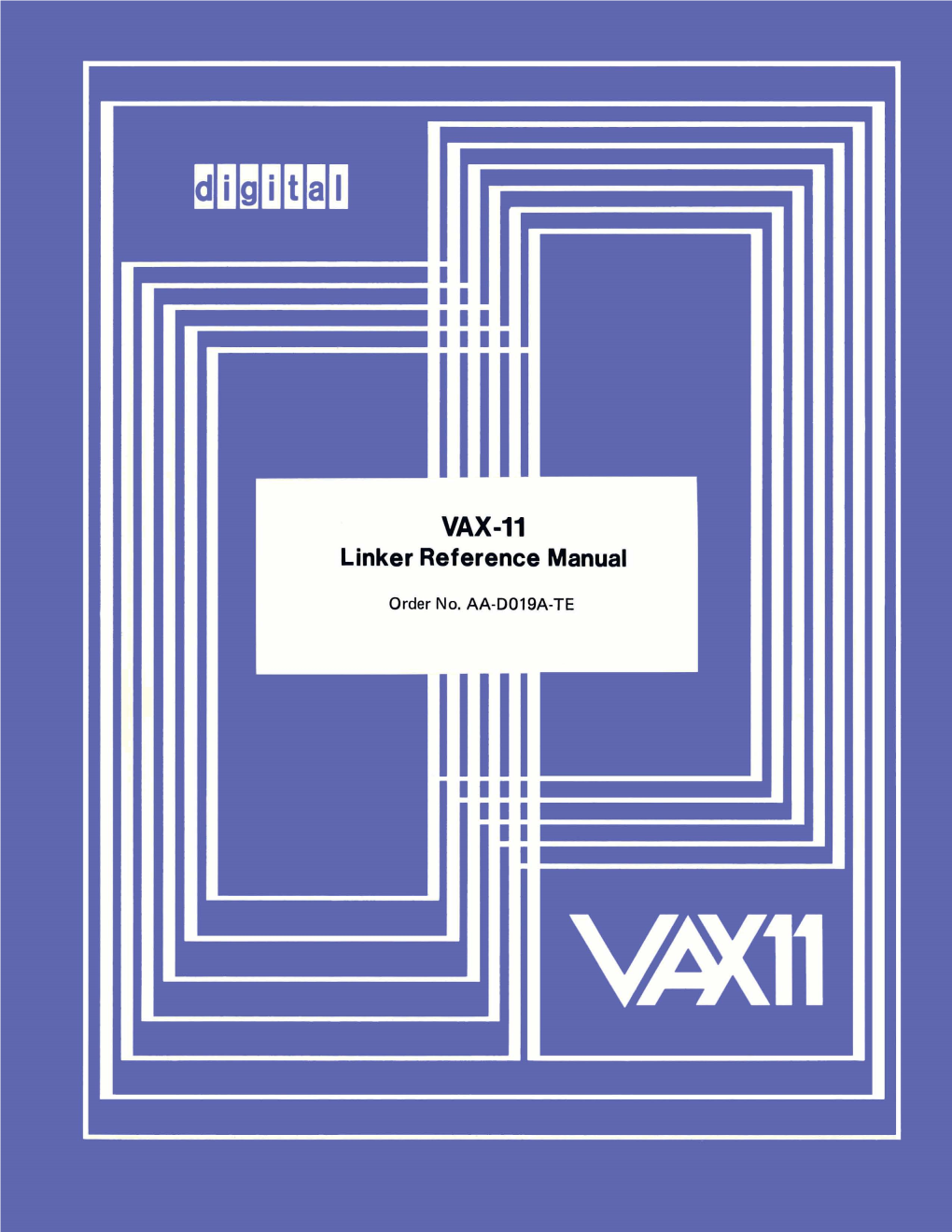 AA-D019A-TE VAX-11 Linker Reference Manual.Pdf
