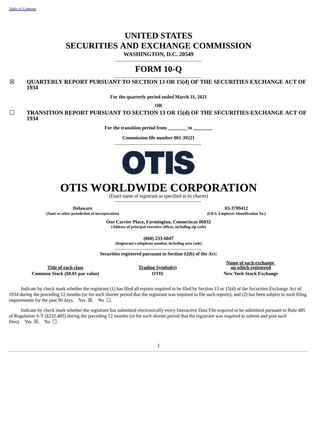 OTIS WORLDWIDE CORPORATION (Exact Name of Registrant As Specified in Its Charter) ______