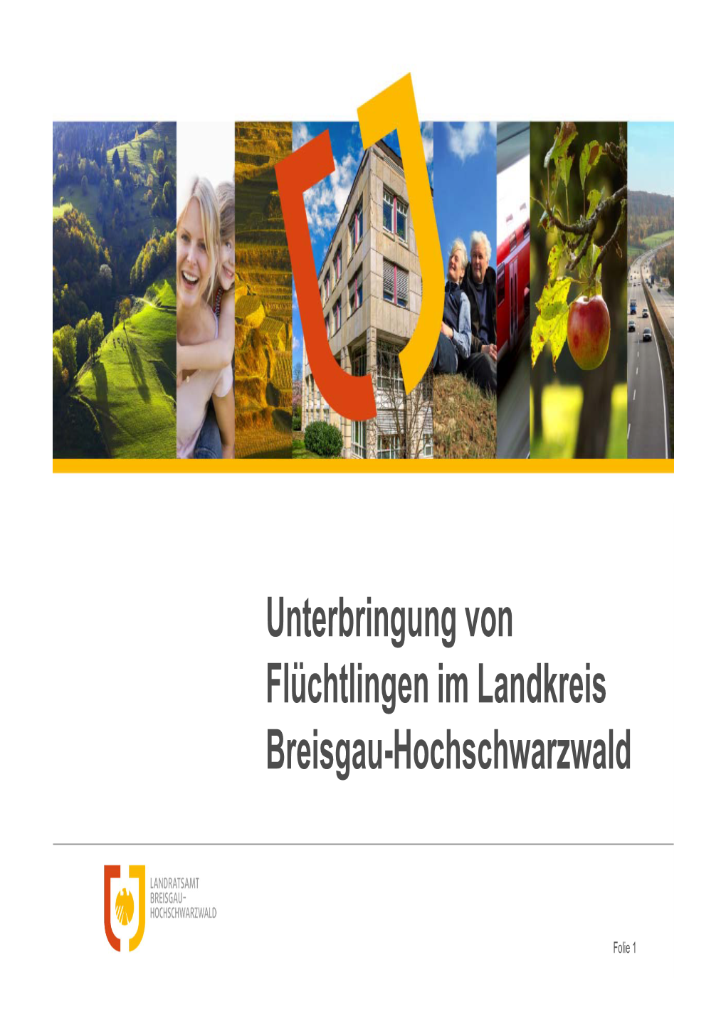 Unterbringung Von Flüchtlingen Im Landkreis Breisgau-Hochschwarzwald