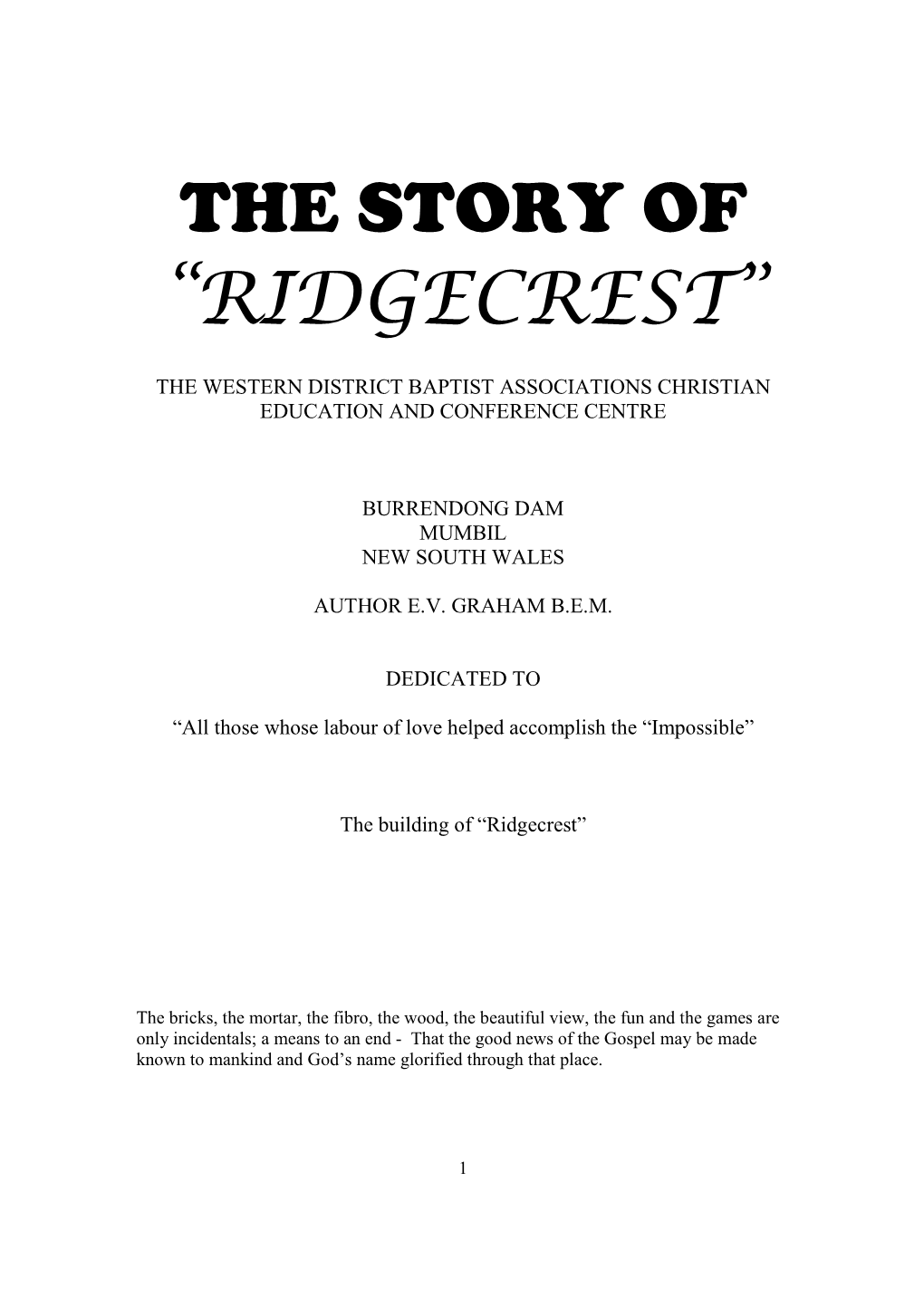 The Story of “Ridgecrest”