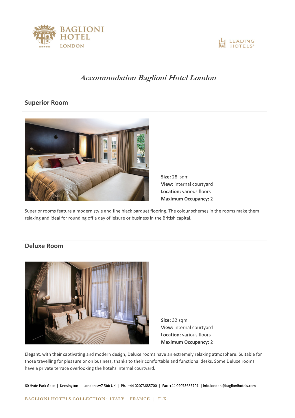 Accommodation Baglioni Hotel London