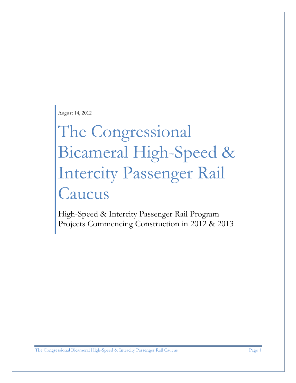 The Congressional Bicameral High-Speed & Intercity Passenger