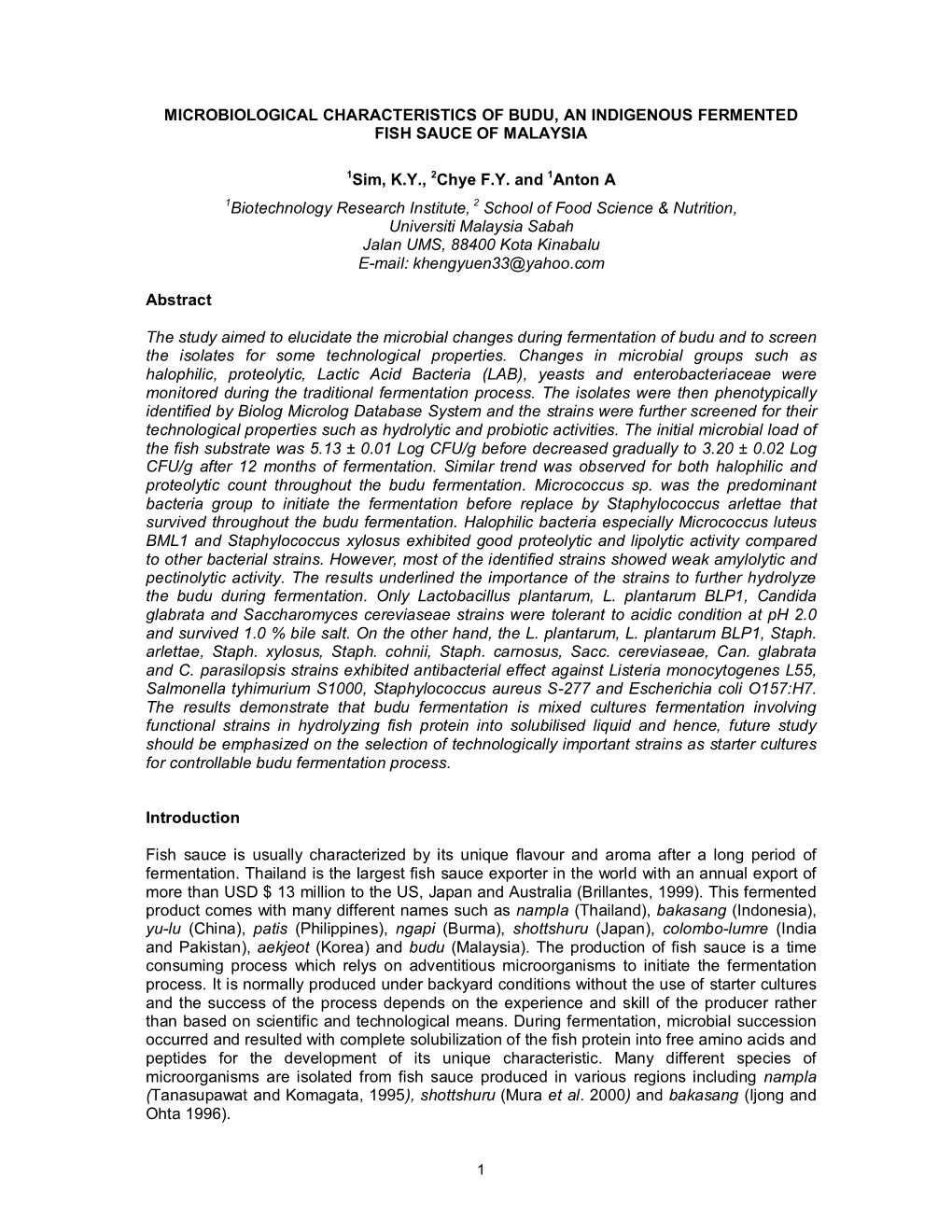 Microbiological Characteristics of Budu, an Indigenous Fermented Fish Sauce of Malaysia