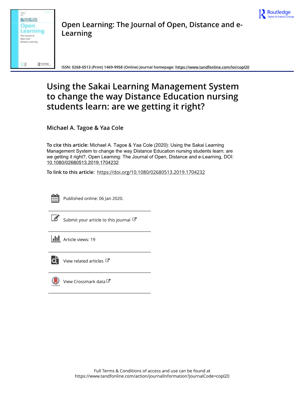 Using the Sakai Learning Management System to Change the Way Distance Education Nursing Students Learn: Are We Getting It Right?