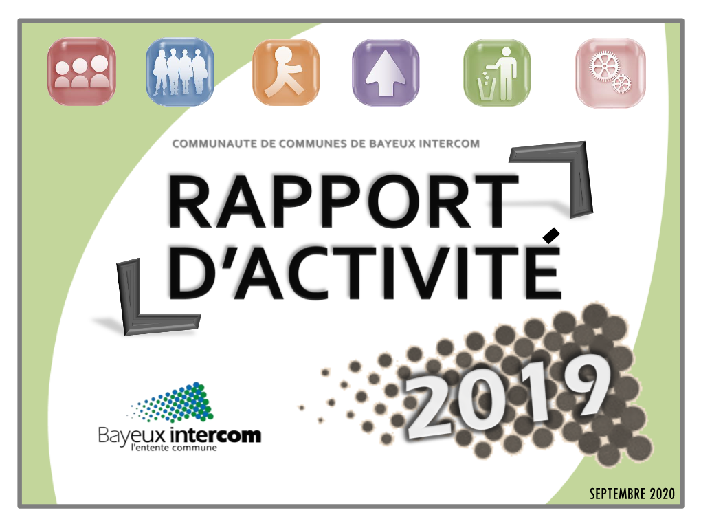 Rapport D'activité 2019 De Bayeux Intercom