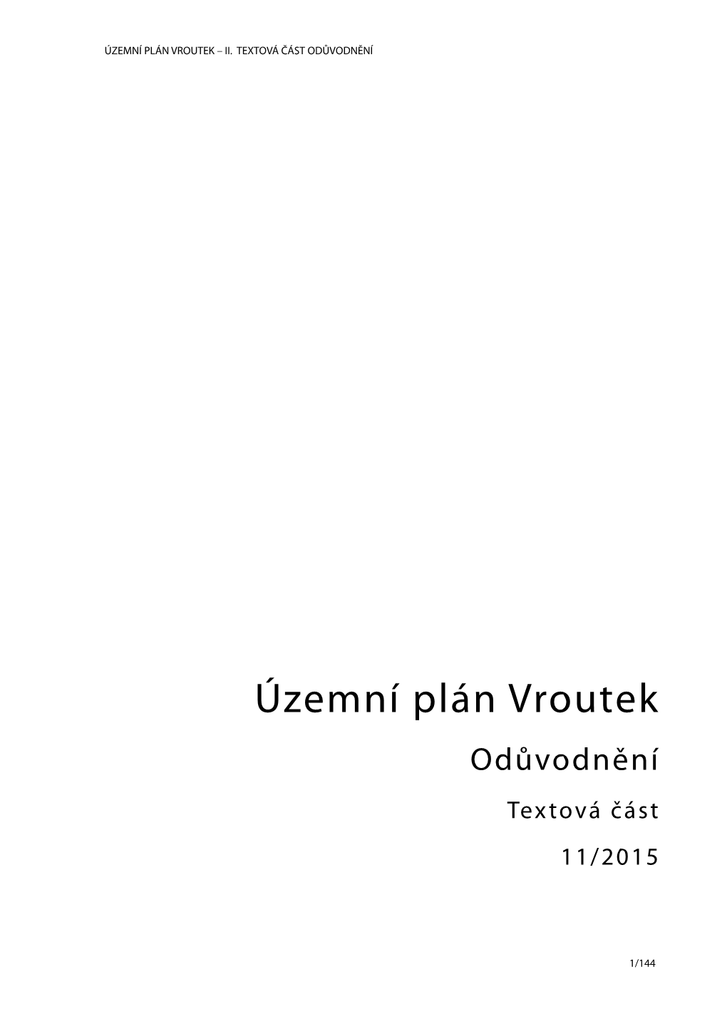 Územní Plán Vroutek – Ii