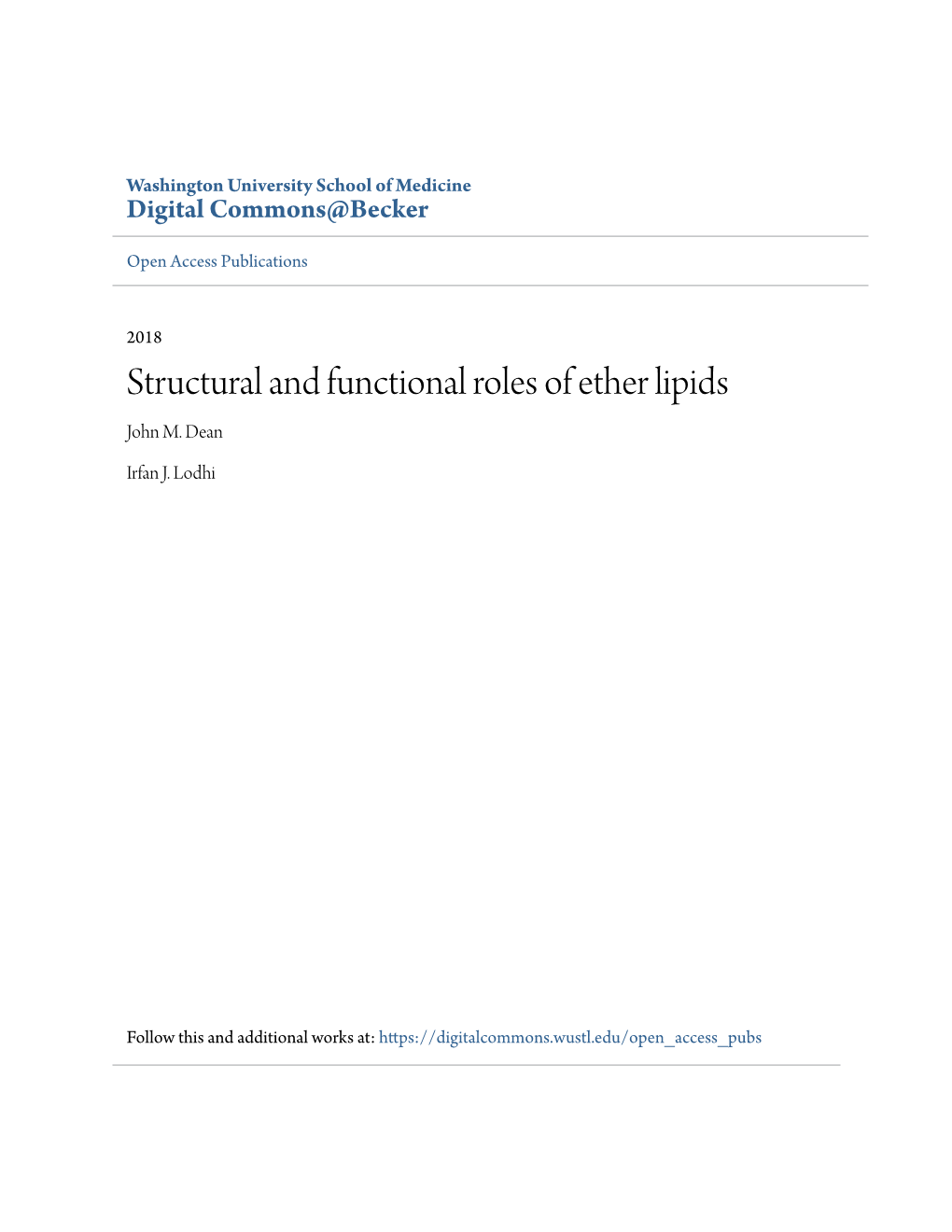 Structural and Functional Roles of Ether Lipids John M