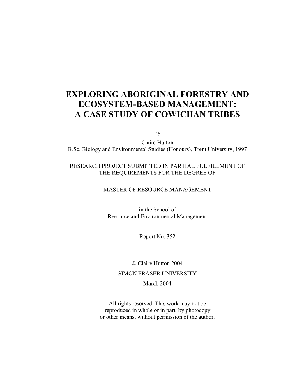 Exploring Aboriginal Forestry and Ecosystem-Based Management: a Case Study of Cowichan Tribes