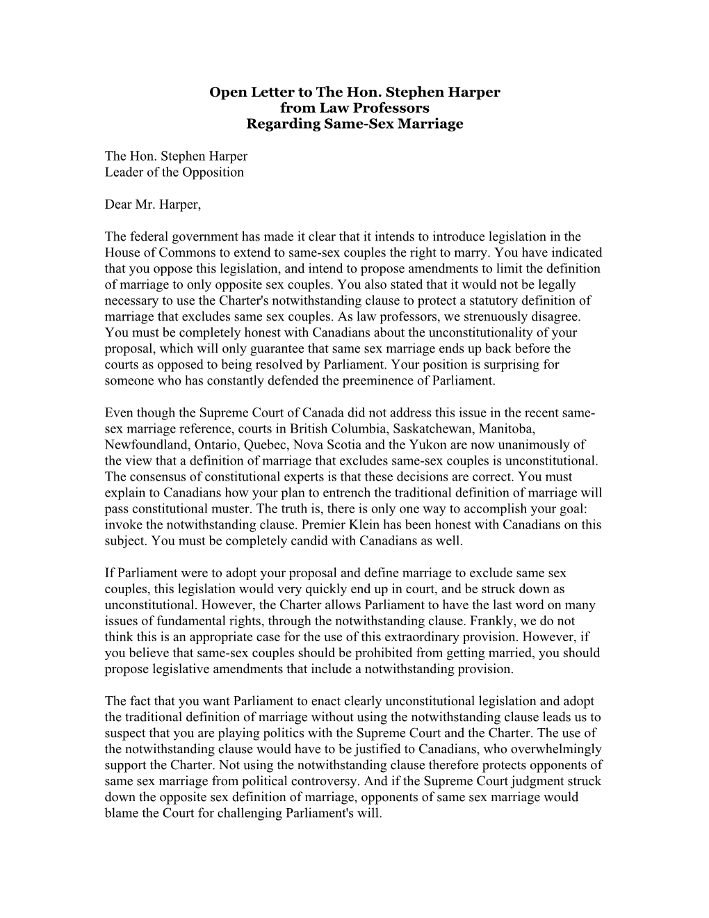 Open Letter to the Hon. Stephen Harper from Law Professors Regarding Same-Sex Marriage the Hon. Stephen Harper Leader of the Op
