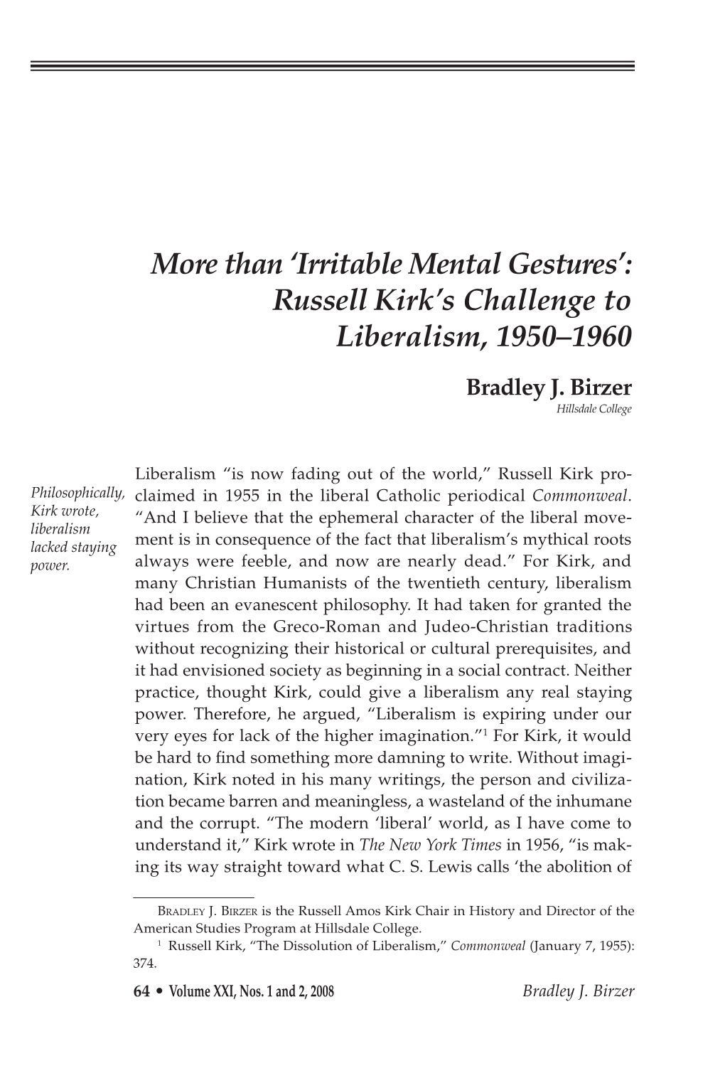 'Irritable Mental Gestures': Russell Kirk's Challenge to Liberalism