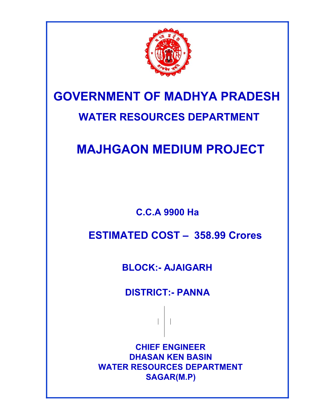 Majhgaon Medium Project