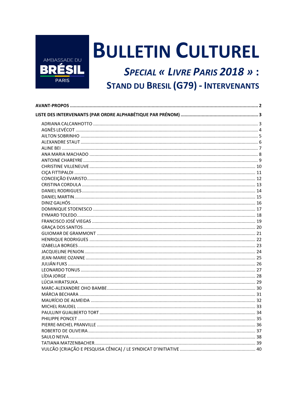 Bulletin Culturel Special « Livre Paris 2018 » : Stand Du Bresil (G79) - Intervenants