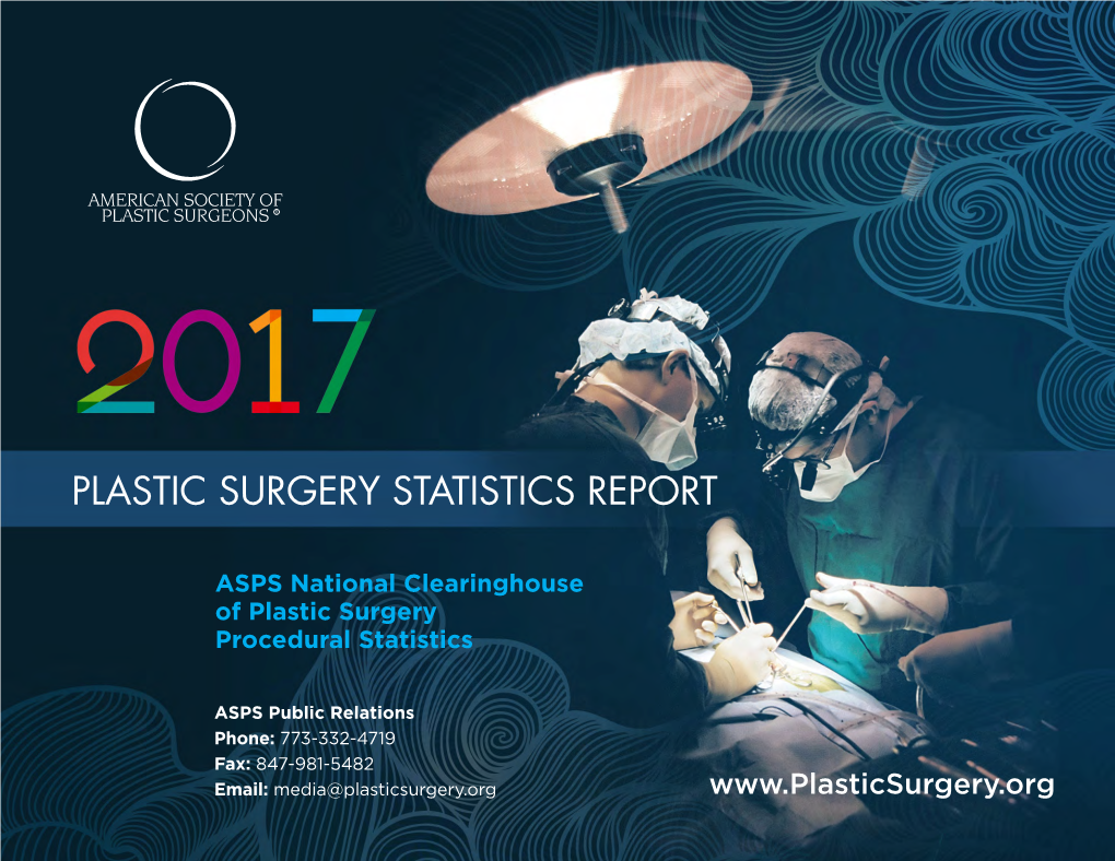 2017 Plastic Surgery Statistics Report Methodology and Validity
