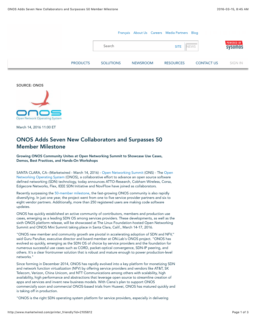 ONOS Adds Seven New Collaborators and Surpasses 50 Member Milestone 2016-03-15, 8:45 AM