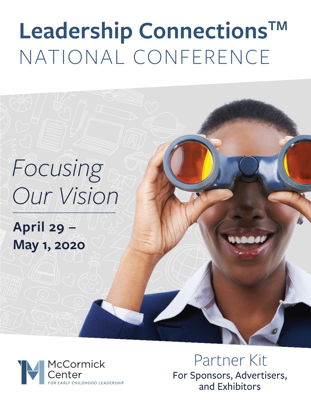 Focusing Our Vision April 29 – May 1, 2020