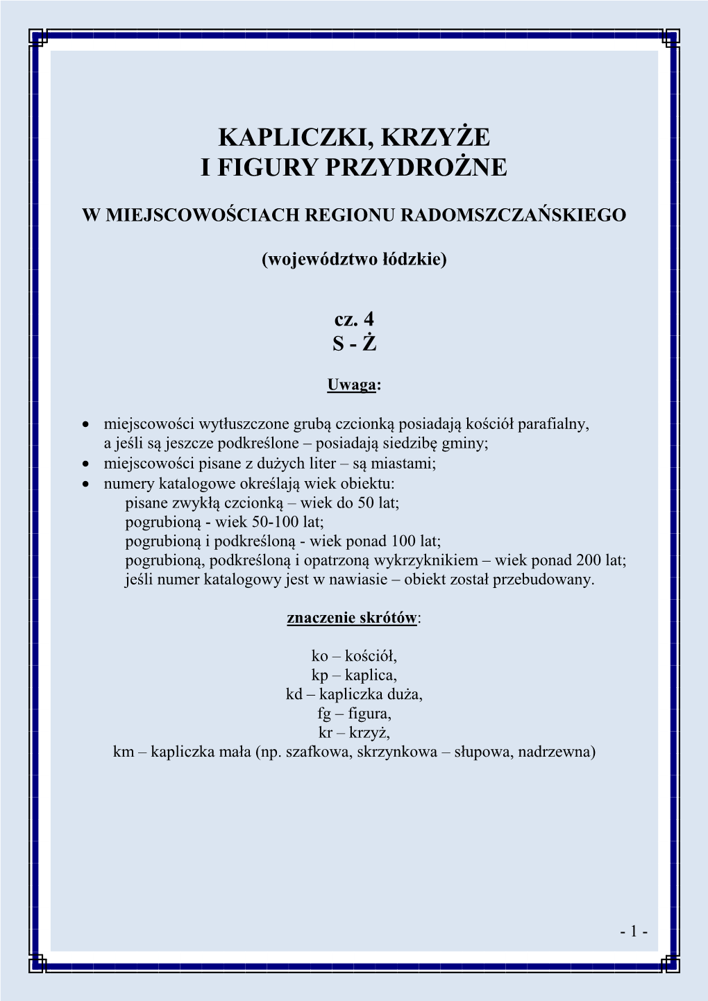 Kapliczki, Krzyże I Figury Przydrożne