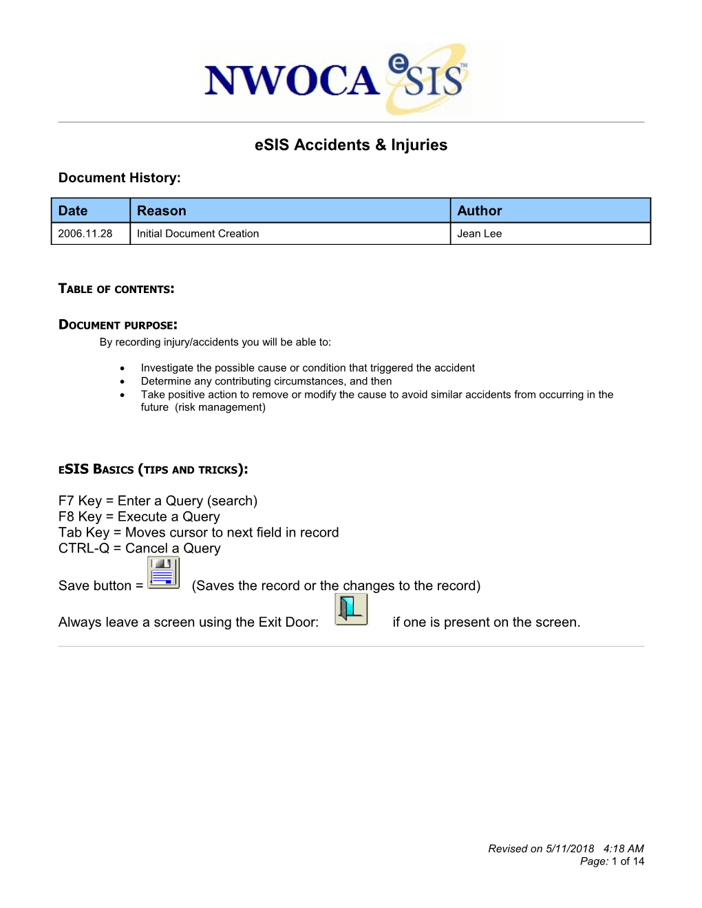 Esis Accidents & Injuries