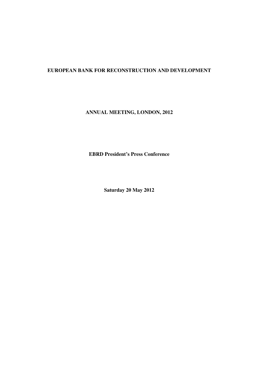 European Bank for Reconstruction and Development