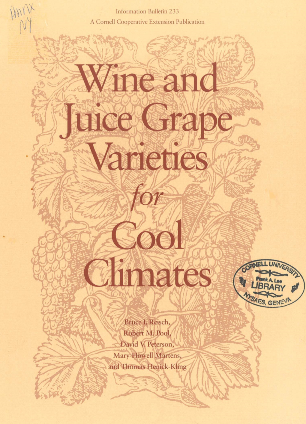 Wine and Juice Grape Varieties for Cool Climates