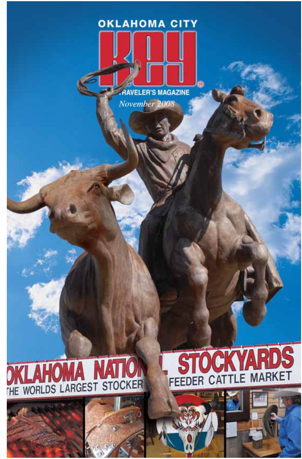 Oklahoma City KEY Magazine May What to Do: “Downtown - and Within Walking Not Be Reproduced for Publication Elsewhere