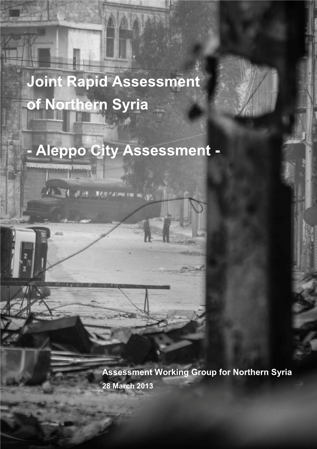 130327 Aleppo Assessment Report FINAL Rev2 1