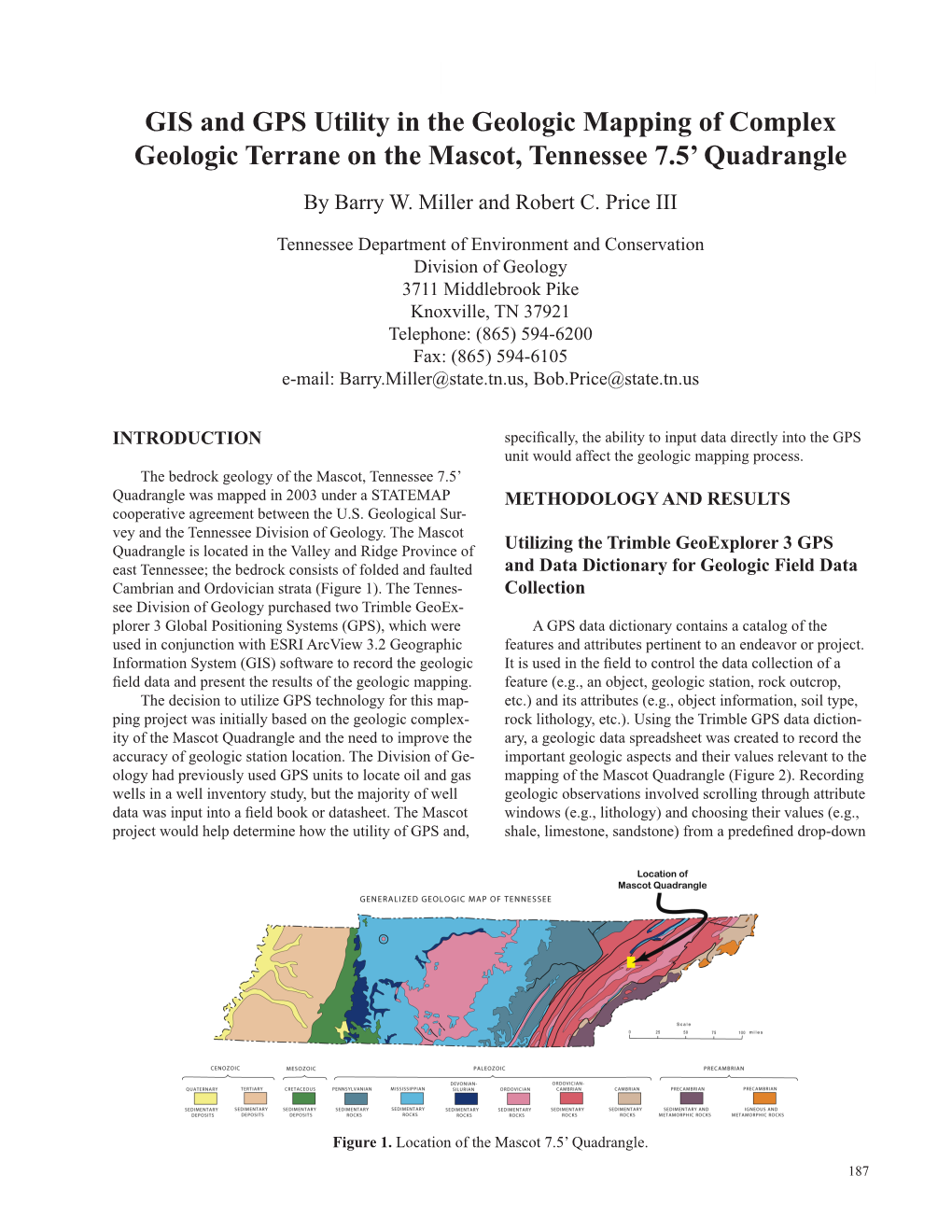 GIS and GPS Utility in the Geologic Mapping of Complex Geologic Terrane on the Mascot, Tennessee 7.5’ Quadrangle by Barry W