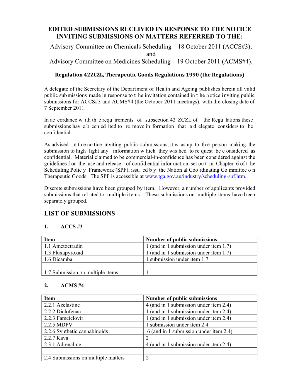 Public Submissions on Scheduling Matters Referred to ACCS#3 and ACMS#4