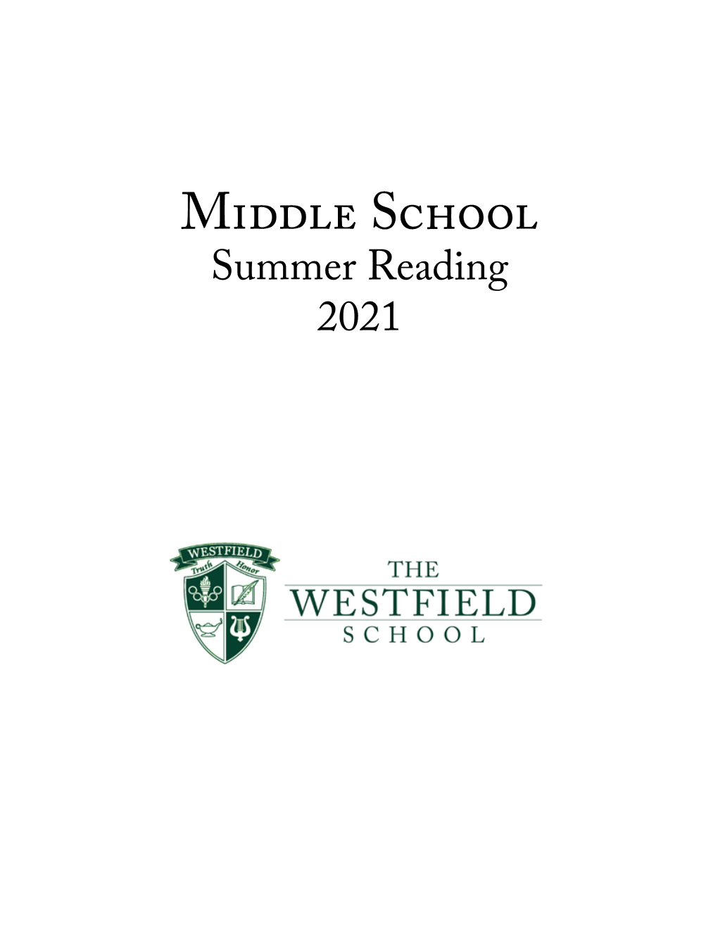 Middle School Summer Reading 2021 Middle School English Required Summer Reading