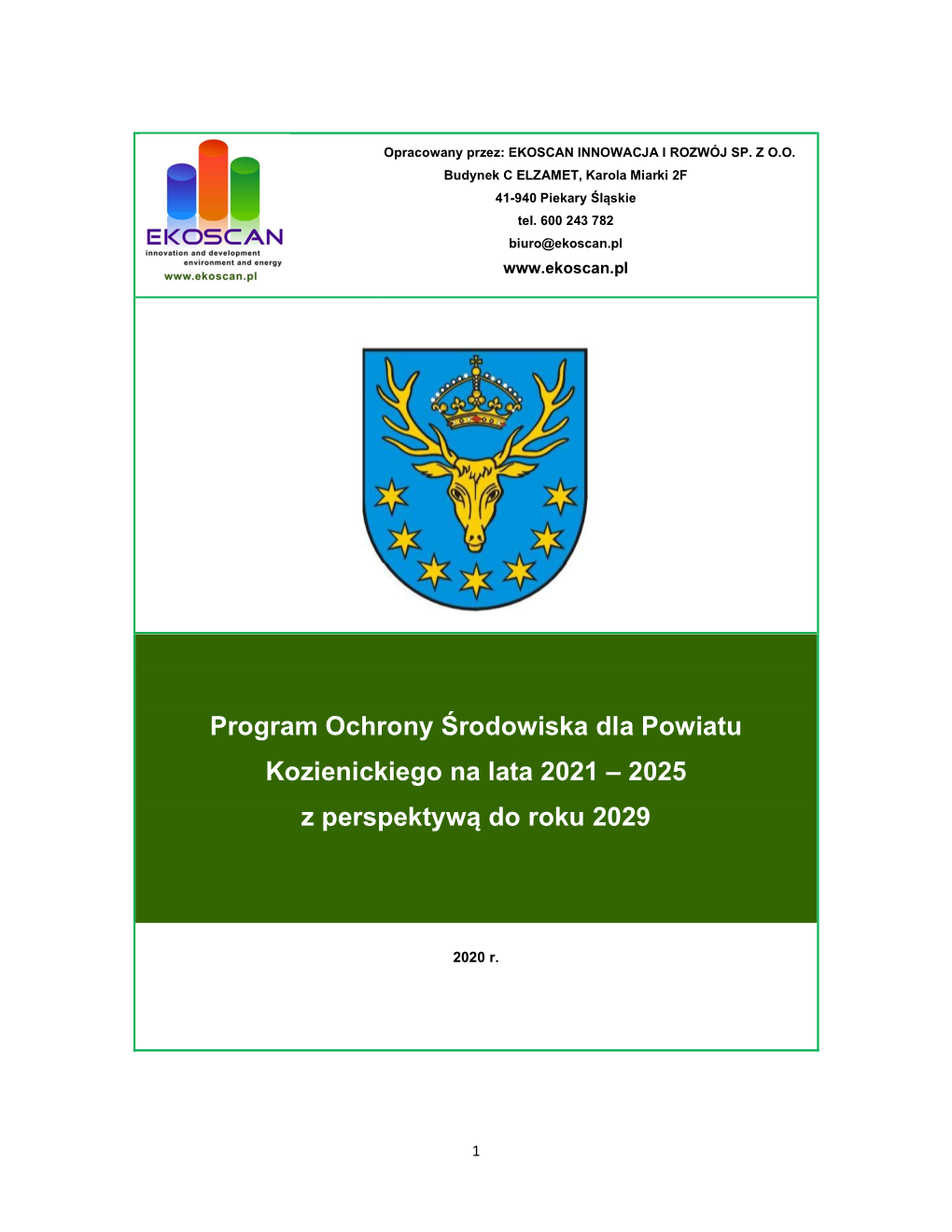 Program Ochrony Środowiska Dla Powiatu Kozienickiego Na Lata 2021 – 2025 Z Perspektywą Do Roku 2029