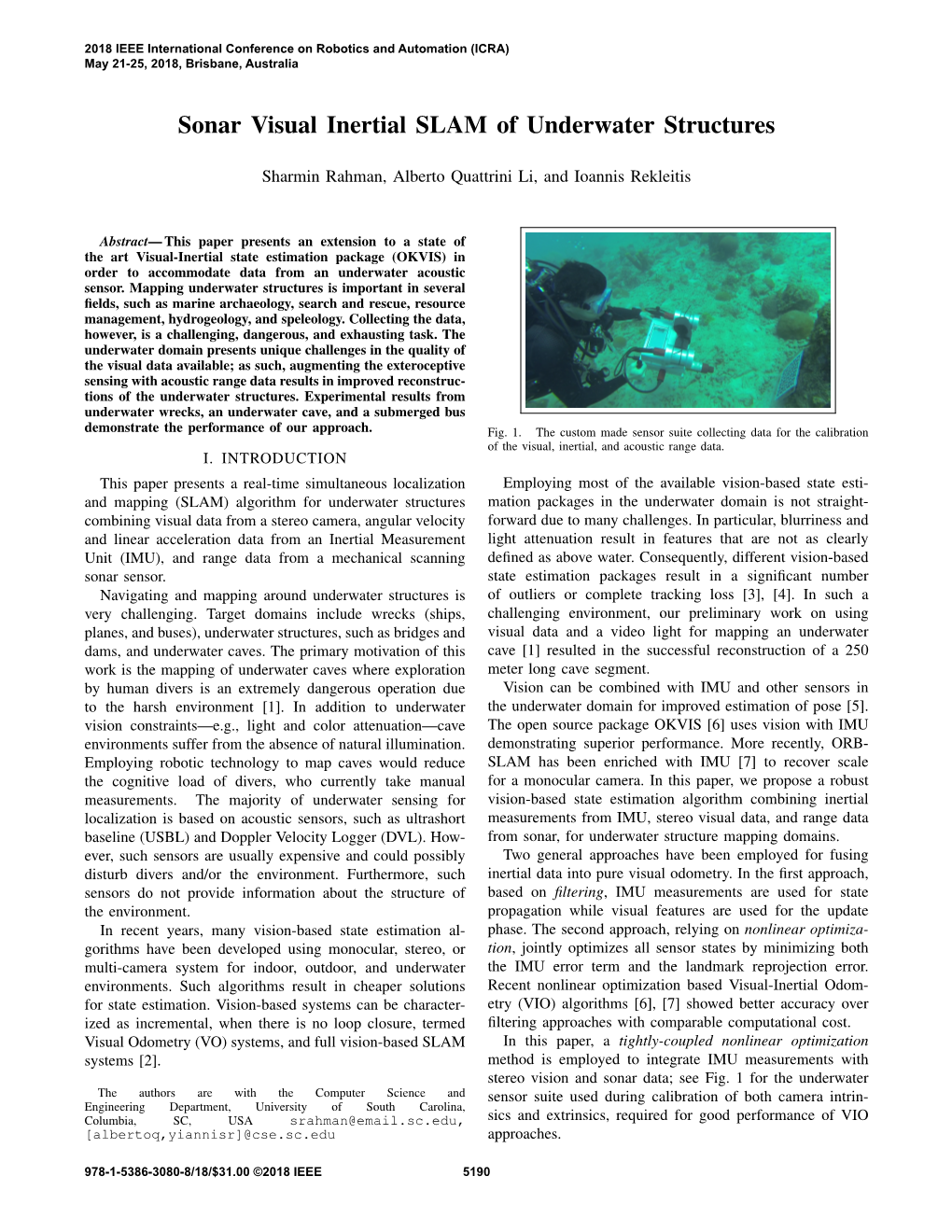 Sonar Visual Inertial SLAM of Underwater Structures