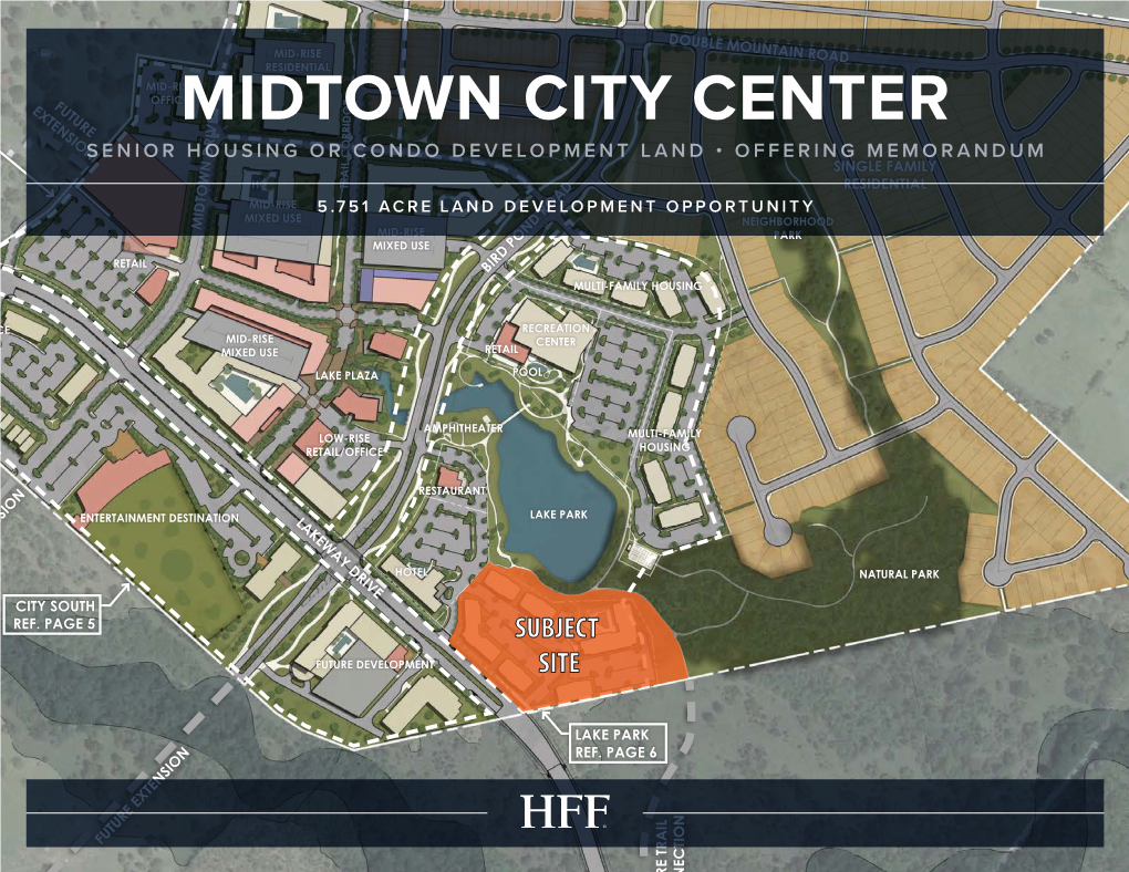 Midtown City Center City Center Option a Senior Housing Or Condo Development Land • Offering Memorandum Medical Ref