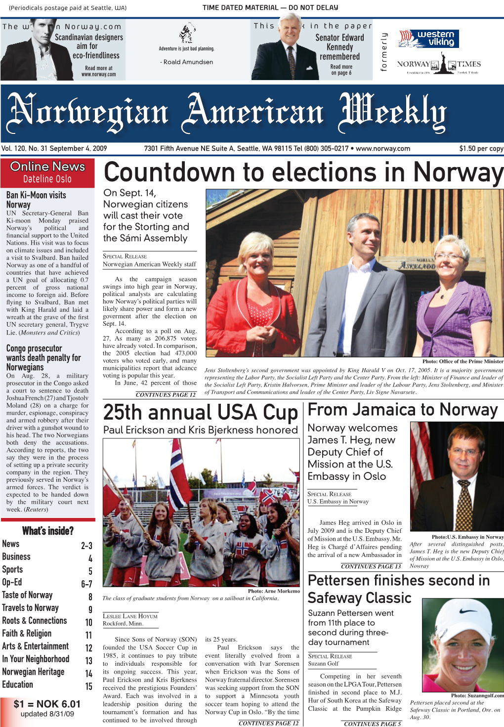 Countdown to Elections in Norway Ban Ki-Moon Visits on Sept