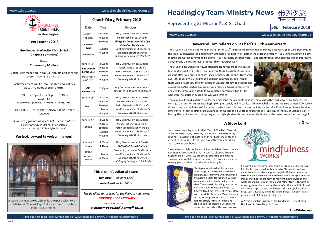 Headingley Team Ministry News Church Diary, February 2018 Representing St Michael’S & St Chad’S Date Time Services 50P February 2018