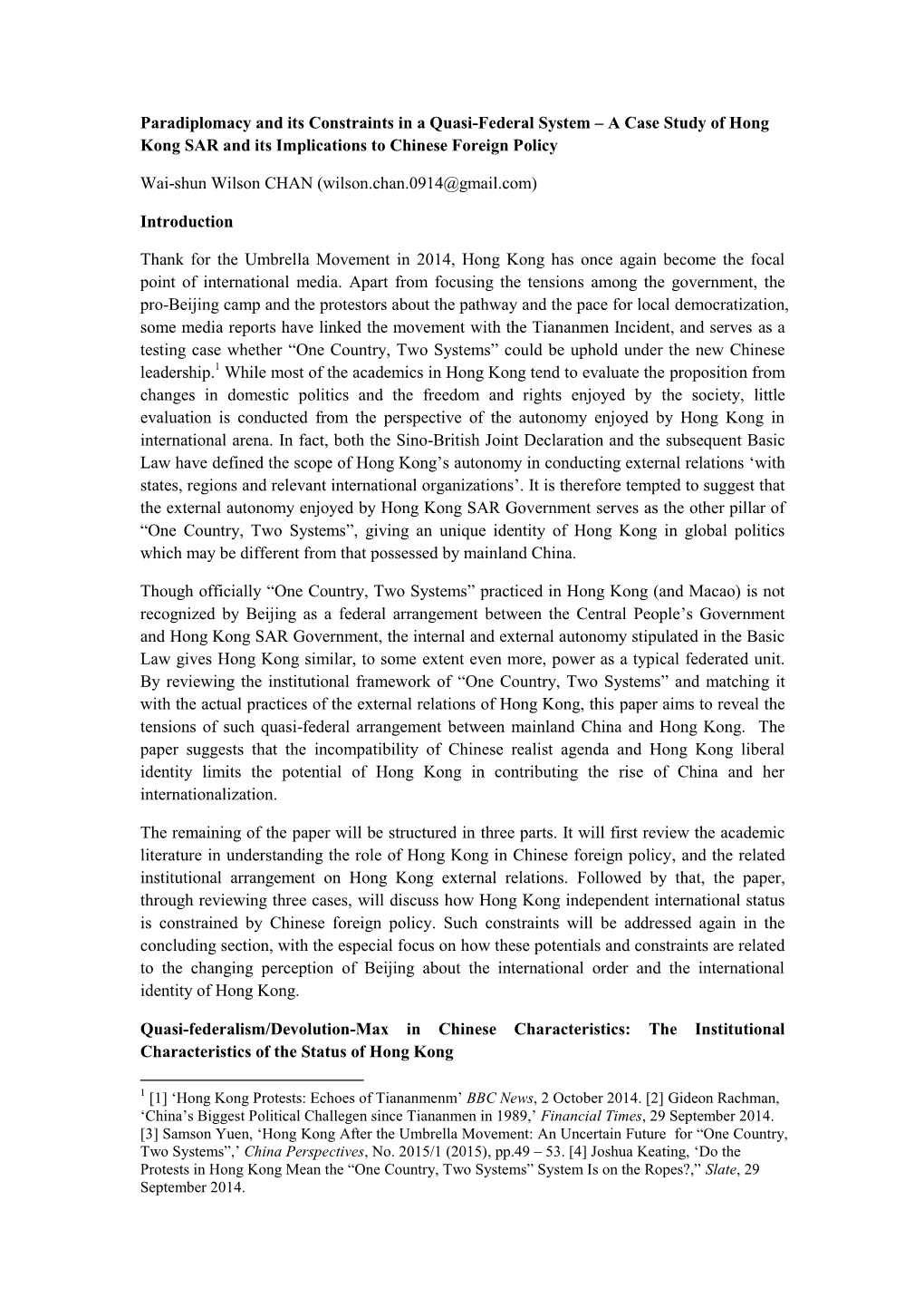 Paradiplomacy and Its Constraints in a Quasi-Federal System – a Case Study of Hong Kong SAR and Its Implications to Chinese Foreign Policy