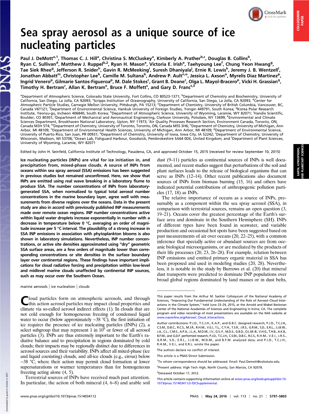 Sea Spray Aerosol As a Unique Source of Ice Nucleating Particles