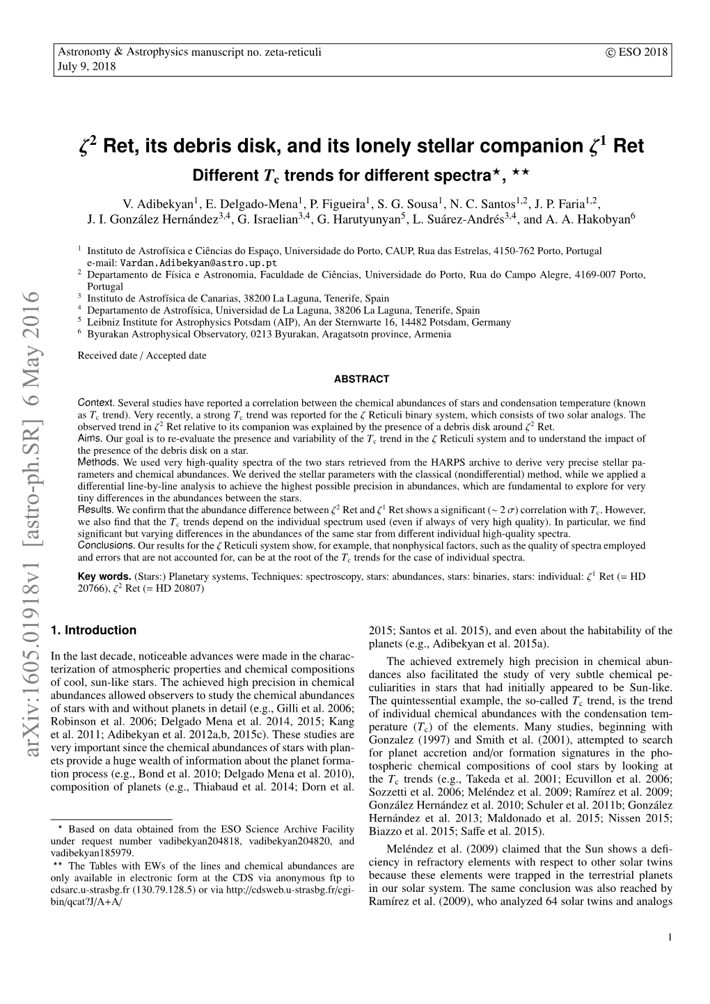 Ζ2 Ret, Its Debris Disk, and Its Lonely Stellar Companion Ζ1 Ret ? ?? Different Tc Trends for Different Spectra , V