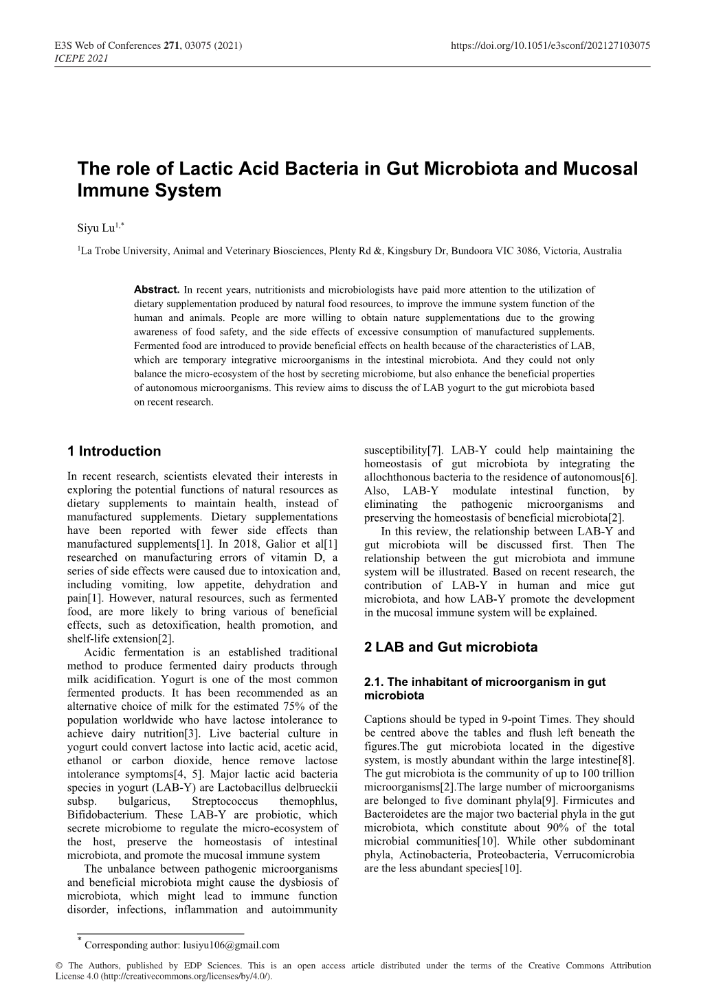 The Role of Lactic Acid Bacteria in Gut Microbiota and Mucosal Immune System