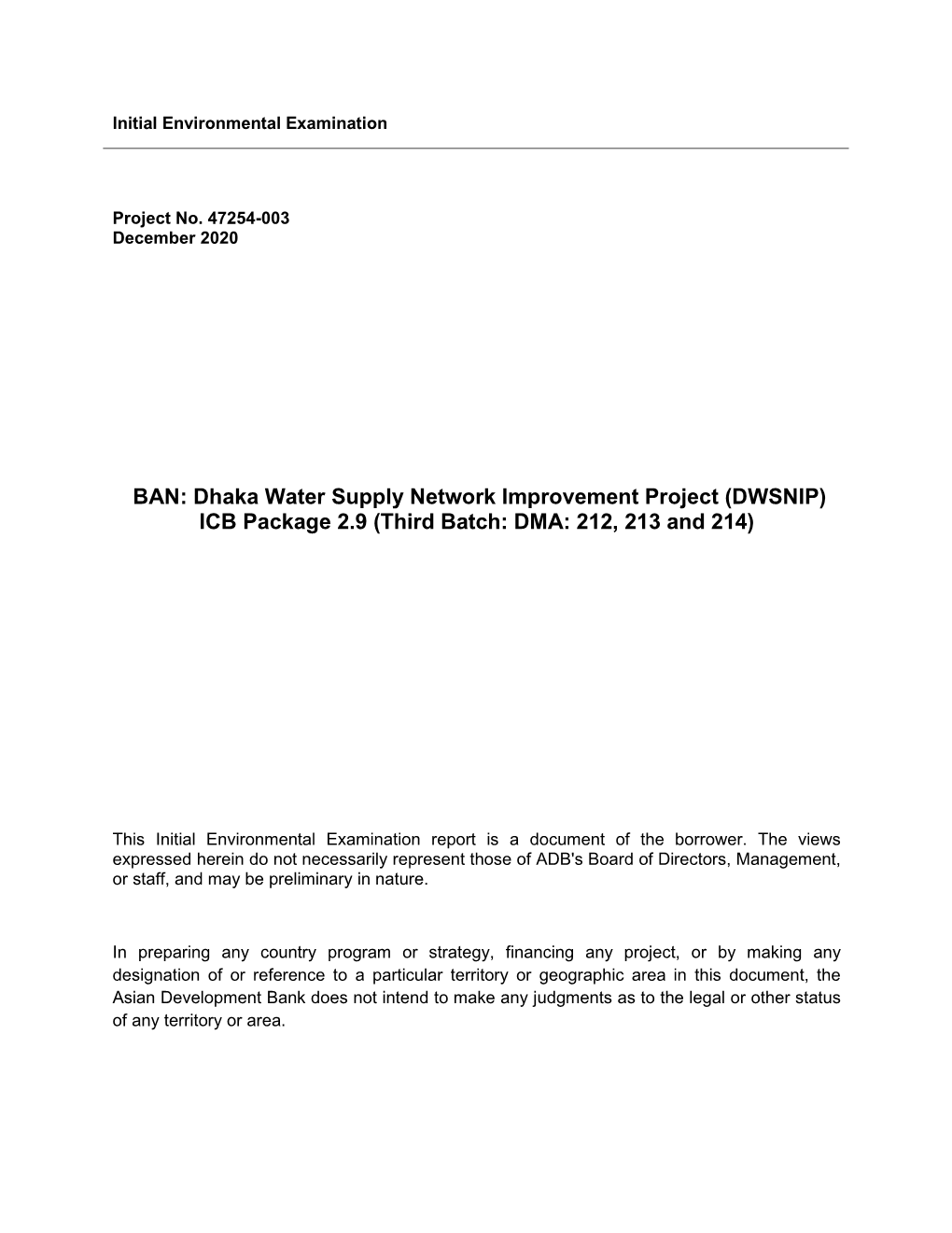 Dhaka Water Supply Network Improvement Project (DWSNIP) ICB Package 2.9 (Third Batch: DMA: 212, 213 and 214)