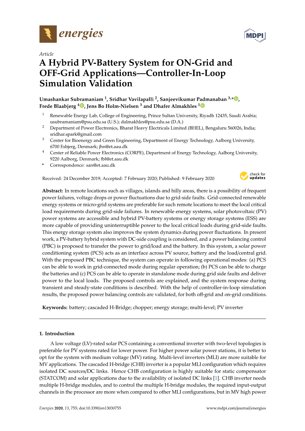 A Hybrid PV-Battery System for ON-Grid and OFF-Grid Applications—Controller-In-Loop Simulation Validation