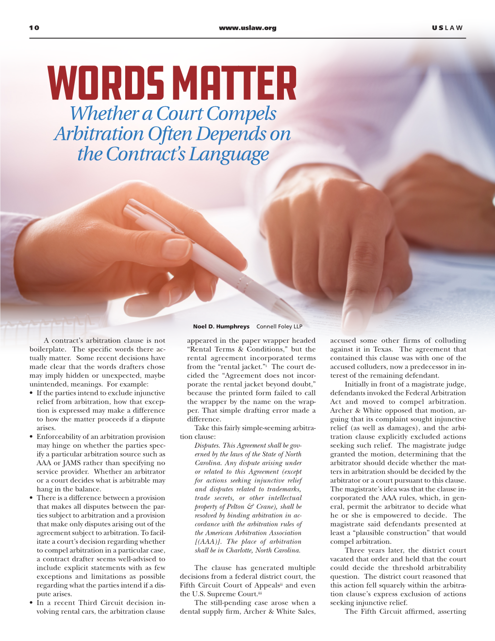 Words Matter Whether a Court Compels Arbitration Often Depends on the Contract’S Language