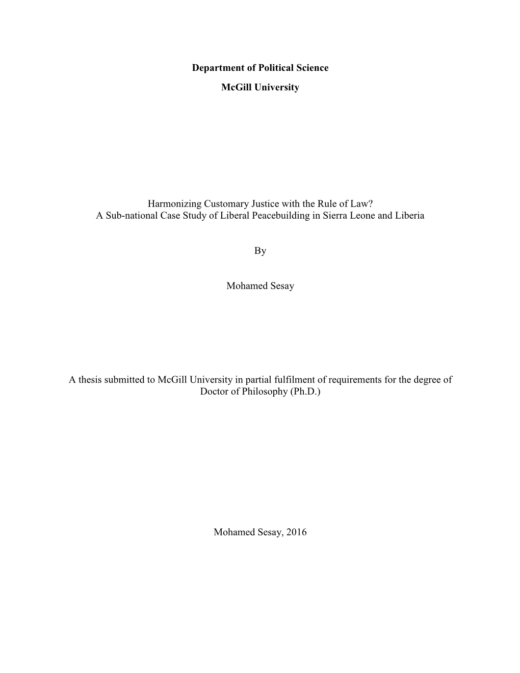 A Sub-National Case Study of Liberal Peacebuilding in Sierra Leone and Liberia