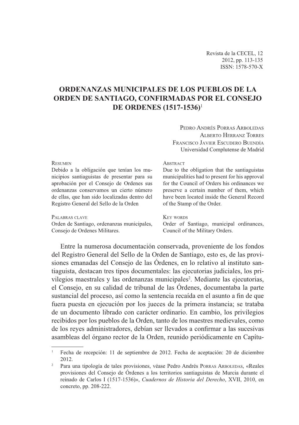 Ordenanzas Municipales De Los Pueblos De La Orden De Santiago, Confirmadas Por El Consejo De Ordenes (1517-1536)1