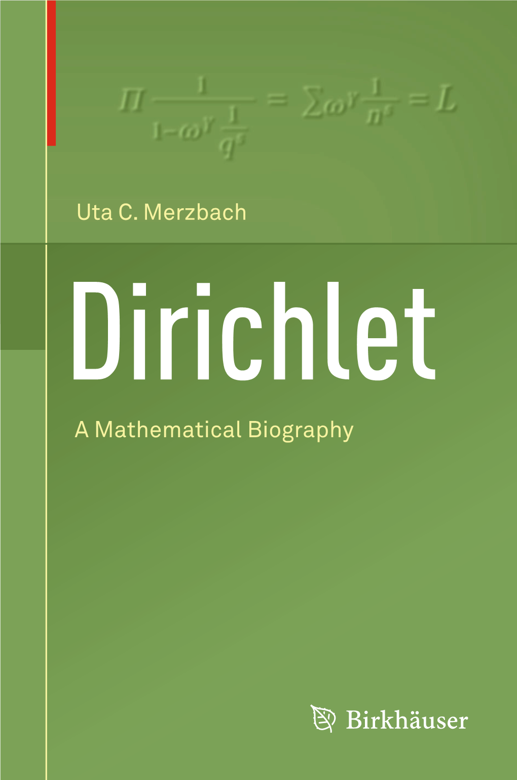 Uta C. Merzbach a Mathematical Biography