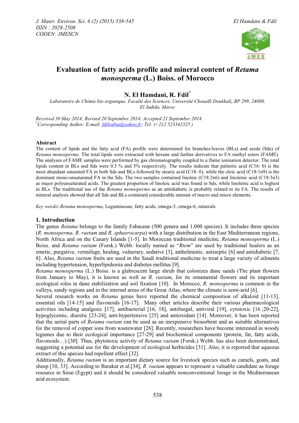 Evaluation of Fatty Acids Profile and Mineral Content of Retama Monosperma (L.) Boiss