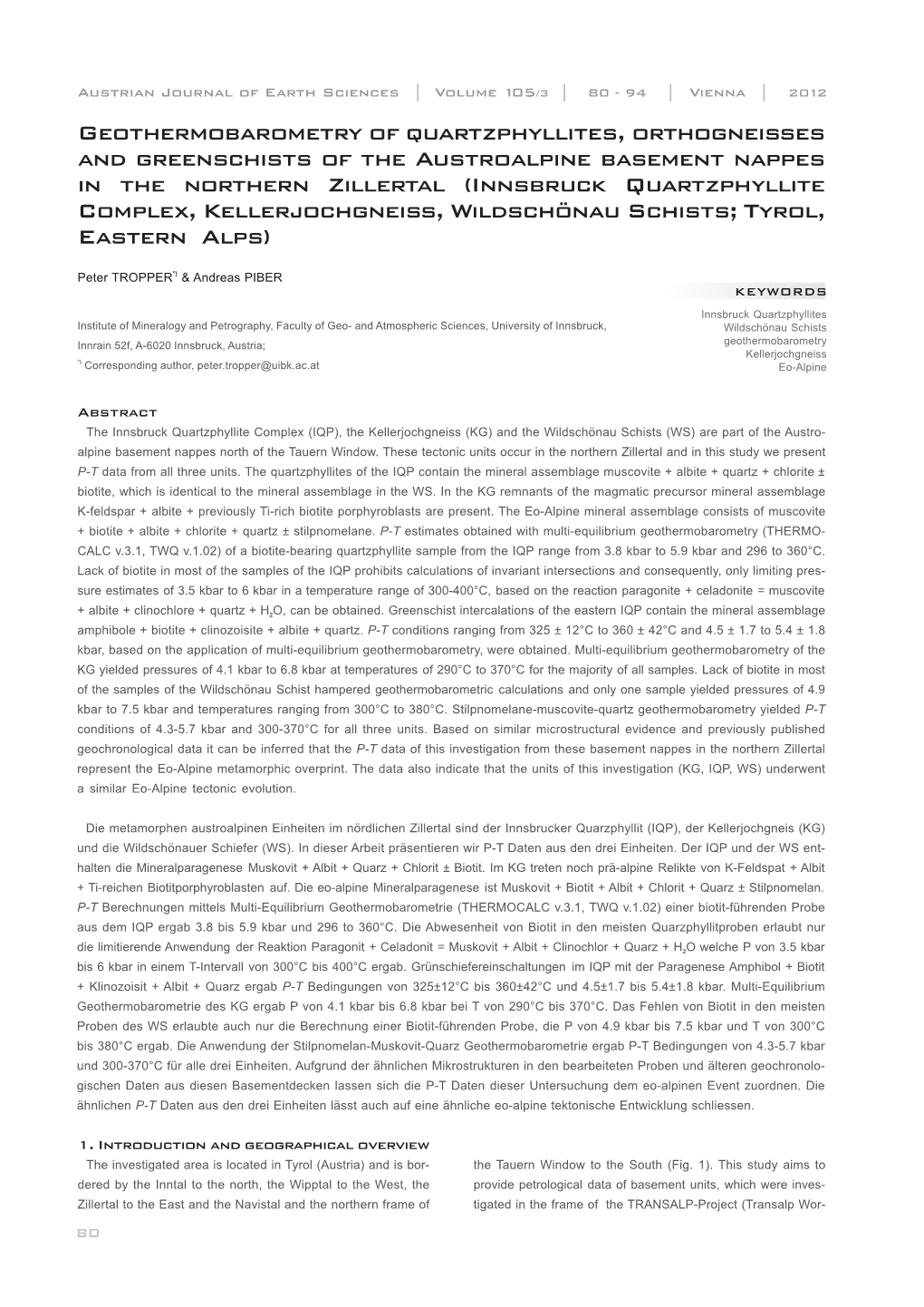 Geothermobarometry of Quartzphyllites, Orthogneisses And