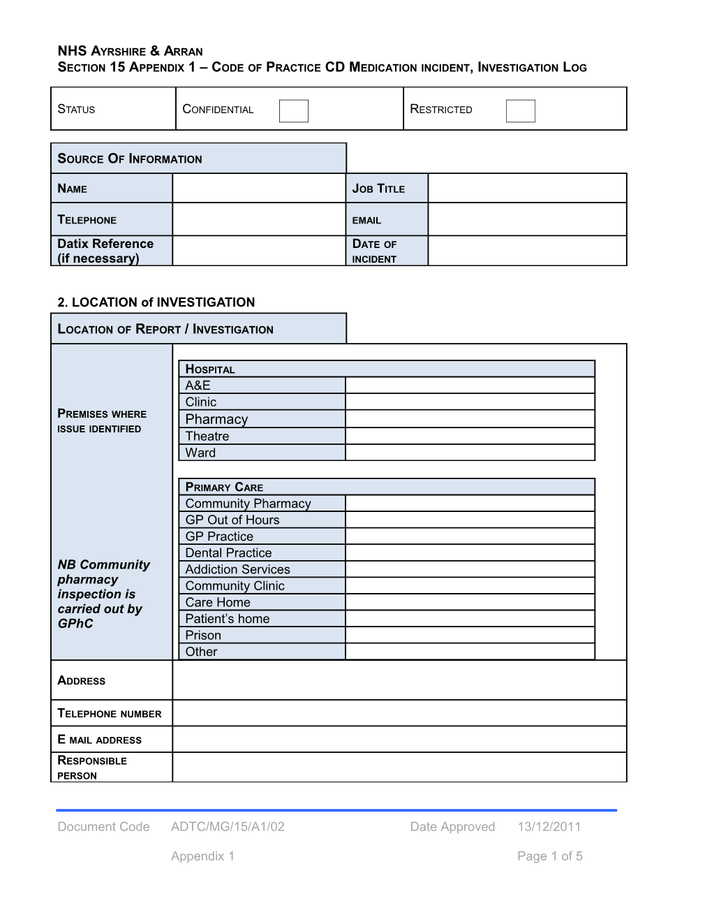 Section 15 - Controlled Drug Investigation Log and Report