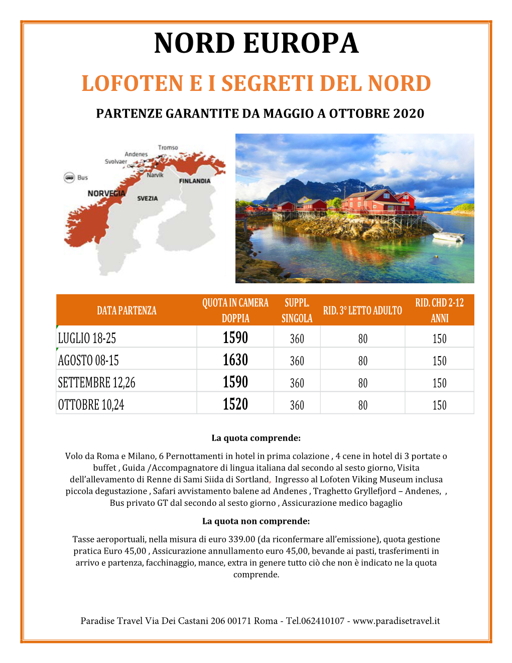 Nord Europa Lofoten E I Segreti Del Nord Partenze Garantite Da Maggio a Ottobre 2020