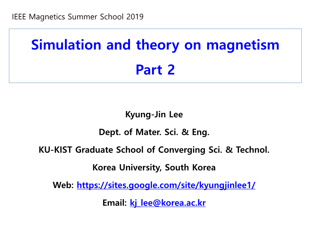 Simulation and Theory on Magnetism Part 2