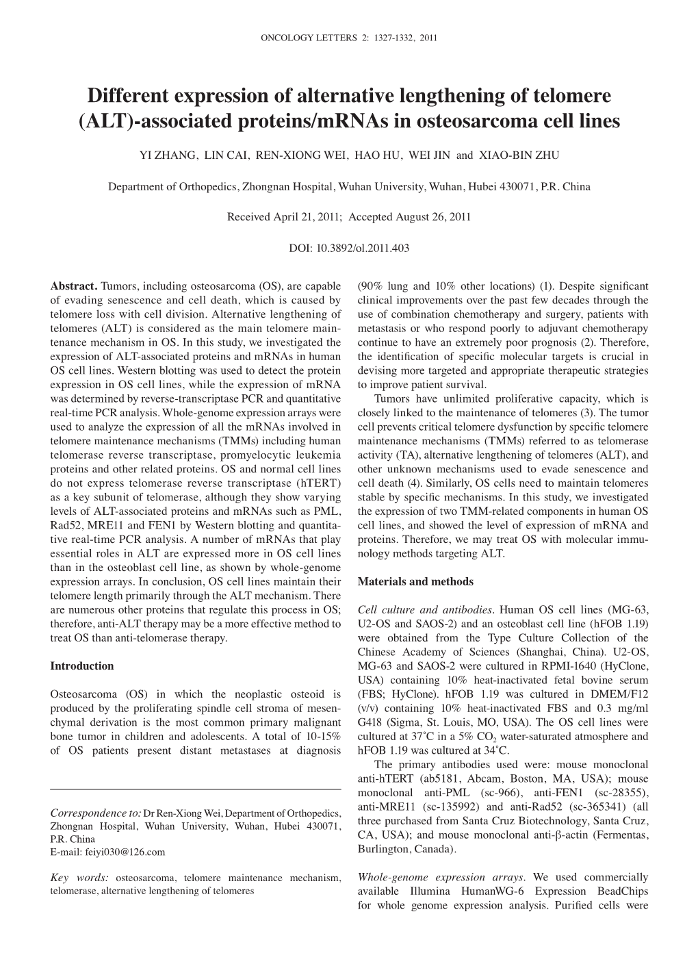 Different Expression of Alternative Lengthening of Telomere (ALT)-Associated Proteins/Mrnas in Osteosarcoma Cell Lines